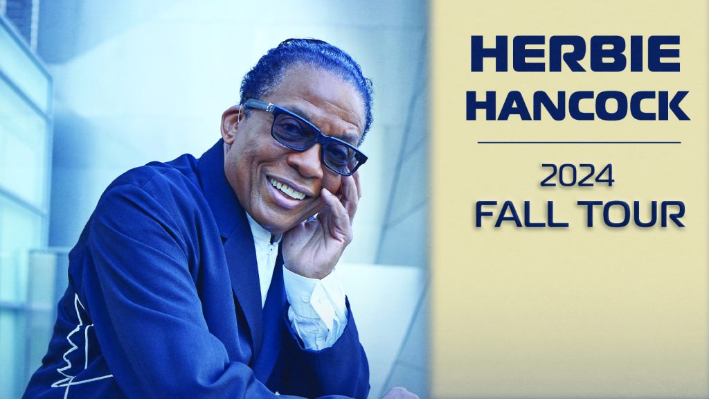 Herbie Hancock 2024 Fall Tour