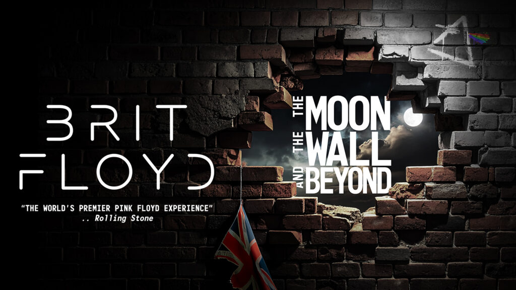 Brit Floyd - The Moon, The Wall, and Beyond